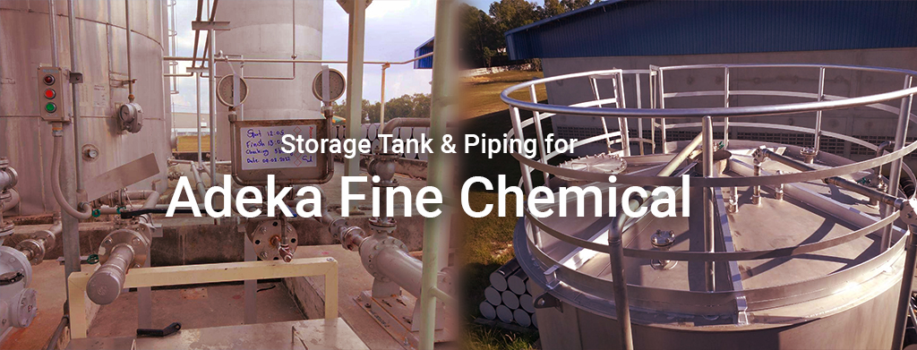 Storage Tank & Piping for Adeka Fine Chemical