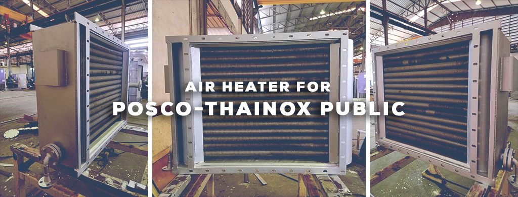 Air Heater for POSCO Thainox Public Company Limited