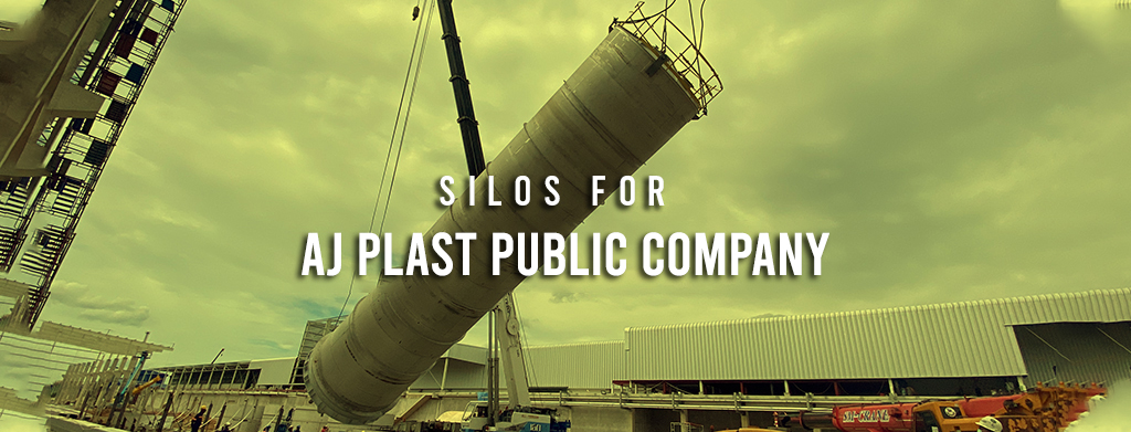 Silos for the Client AJ Plast Public Company
